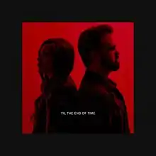 Til the End of Time Single Cover