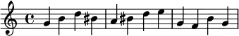 
  \relative c'{g' b d bis a bis d e g, f b g}
