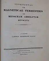 Title page of a 1833 copy of "Intensitas vis Magneticae Terrestris ad Mensuram Absolutam Revocata."
