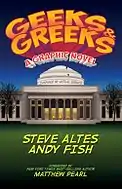 Geeks & Greeks, (2016) de Steve Altes.