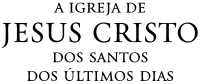 A Igreja de Jesus Cristo dos Santos dos Últimos Dias