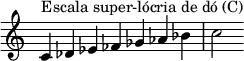 {
\override Score.TimeSignature #'stencil = ##f
\relative c' {
\clef treble \time 7/4
c4^\markup { Escala super-lócria de dó (C) } des es fes ges aes bes c2 }
}